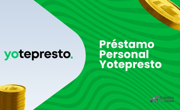 Préstamo Personal Yotepresto: Cómo Funciona y Cómo Solicitarlo