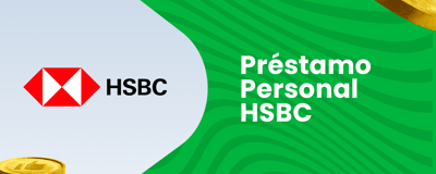 Préstamo Personal Hsbc: Cómo Funciona y Cómo Solicitarlo